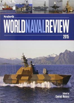 Seaforth World Naval Review: 2015