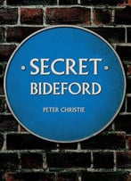 Secret Bideford