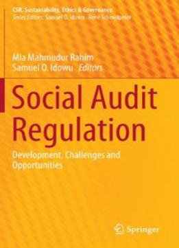 Social Audit Regulation: Development, Challenges And Opportunities