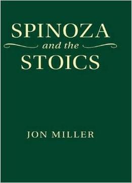 Spinoza And The Stoics
