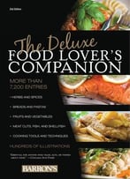 The Deluxe Food Lover’S Companion