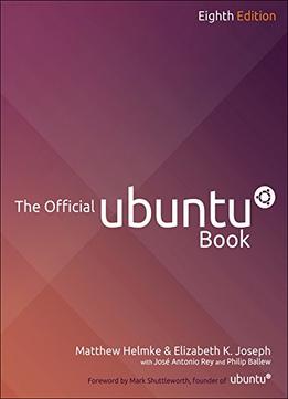 The Official Ubuntu Book (8Th Edition)