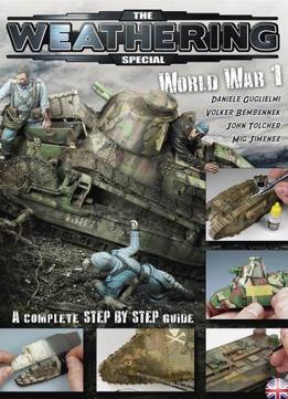 The Weathering Magazine Special – World War I