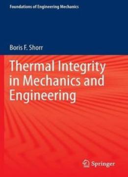 Thermal Integrity In Mechanics And Engineering