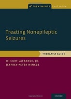 Treating Nonepileptic Seizures: Therapist Guide