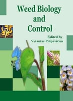 Weed Biology And Control Ed. By Vytautas Pilipavičius