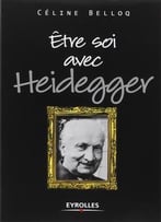 Être Soi Avec Heidegger