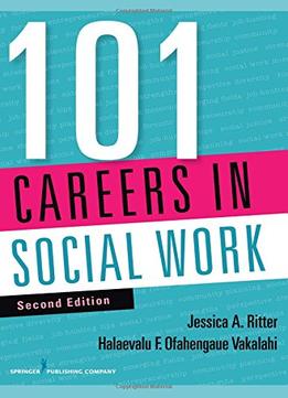 101 Careers In Social Work, Second Edition