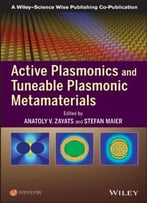 Active Plasmonics And Tuneable Plasmonic Metamaterials