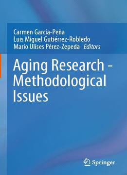 Aging Research – Methodological Issues
