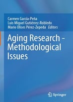 Aging Research – Methodological Issues