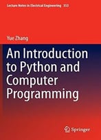 An Introduction To Python And Computer Programming