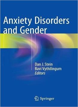 Anxiety Disorders And Gender