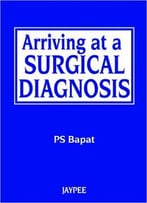 Arriving At A Surgical Diagnosis