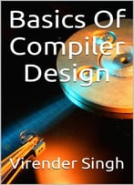 Basics Of Compiler Design