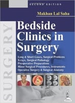 Bedside Clinics In Surgery, 2nd Edition