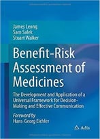 Benefit-Risk Assessment Of Medicines