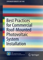 Best Practices For Commercial Roof-Mounted Photovoltaic System Installation