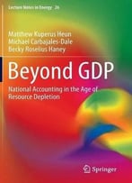 Beyond Gdp: National Accounting In The Age Of Resource Depletion