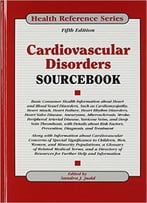 Cardiovascular Disorders Sourcebook, 5th Edition