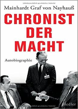 Chronist Der Macht: Autobiographie
