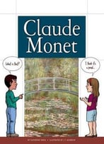 Claude Monet (World’S Greatest Artists (Child’S World)) By Katherine Krieg