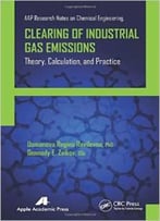 Clearing Of Industrial Gas Emissions: Theory, Calculation, And Practice