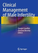 Clinical Management Of Male Infertility