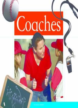 Coaches (People In Our Community) By Cecilia Minden