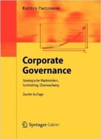 Corporate Governance – Strategische Marktrisiken, Controlling, Überwachung, Auflage: 2