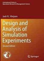 Design And Analysis Of Simulation Experiments (2nd Edition)