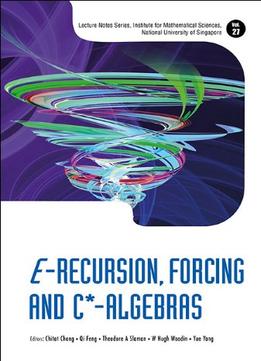 E-Recursion, Forcing And C*-Algebras