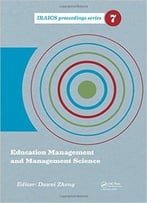 Education Management And Management Science (Iraics Proceedings)