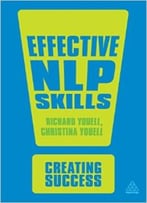 Effective Nlp Skills, 2 Edition