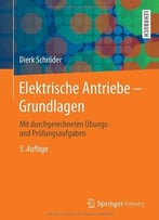 Elektrische Antriebe – Grundlagen, 5. Auflage