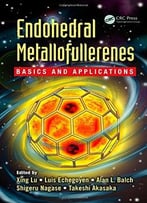 Endohedral Metallofullerenes: Basics And Applications