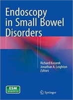 Endoscopy In Small Bowel Disorders