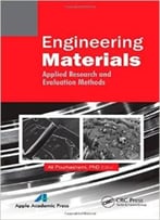 Engineering Materials: Applied Research And Evaluation Methods