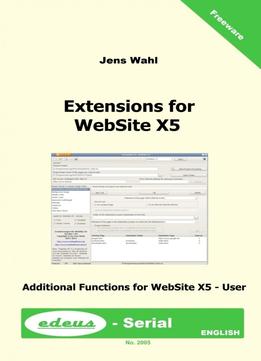 Extensions For Website X5: Additional Functions For Users Of Incomedia’S Website X5