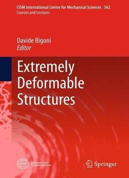 Extremely Deformable Structures