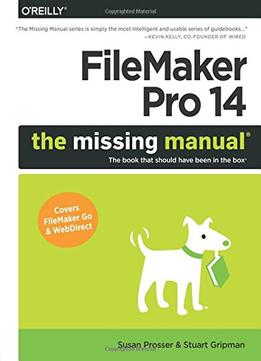 Filemaker Pro 14: The Missing Manual