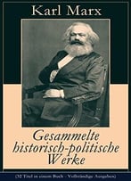 Gesammelte Historisch-Politische Werke