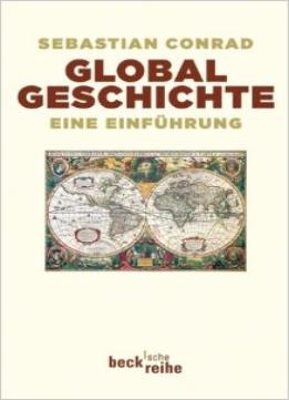 Globalgeschichte: Eine Einführung