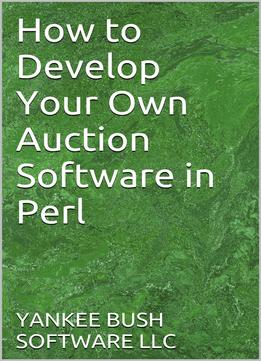 How To Develop Your Own Auction Software In Perl