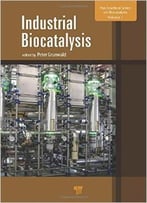 Industrial Biocatalysis