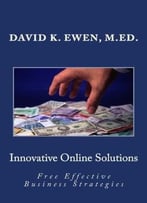 Innovative Online Solutions: Free Effective Business Strategies