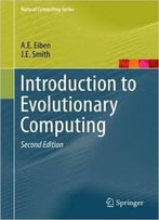 Introduction To Evolutionary Computing, 2nd Edition
