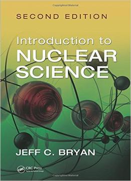 Introduction To Nuclear Science