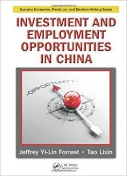 Investment And Employment Opportunities In China