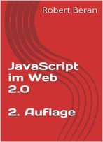 Javascript Im Web 2.0: 2. Auflage